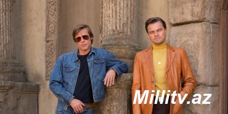 Tarantinonun “Once Upon a Time in Hollywood” filmi iyulda nümayiş olunacaq