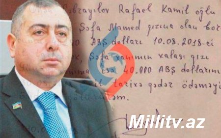 SABİQ DEPUTAT QUDASINA DA BORCLUDUR – "220 min dollarını alıb, qaytarmır..."