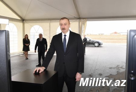 Prezident İlham Əliyev açılış etdi - FOTOLAR