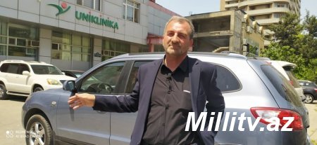 “Uniklinikada” növbəti ölüm: iş prokurorluqda – “O adamlar həbs edilməlidir…”