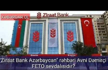 “FETÖ-nün banka”sı olan ZİRAAT BANK-ın rəhbəri Avni Dəmirçi Şuşada filial açmaq istəyir.- “Ziraat Bank”da nələr baş verir ? Bankın İdarə Heyətinin sədri Avni Dəmirçi tədbirlərə niyə qatılmır ?