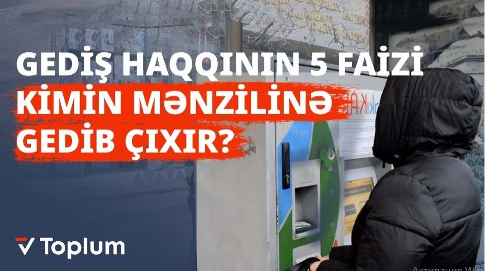 Gediş haqqının 5 faizi kimin mənzilinə gedib çıxır? - ARAŞDIRMA