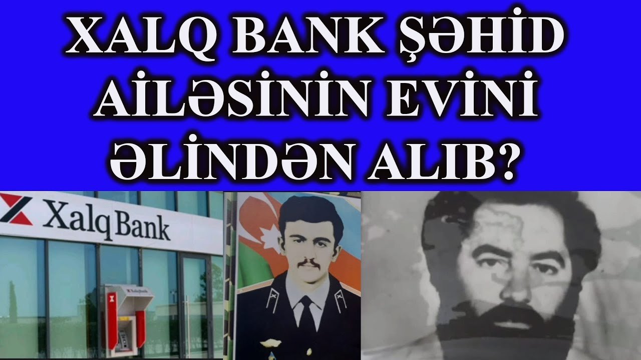 "Xalq Bank evimizi əlimizdən aldı..." - Yevlaxdan şəhid ailəsi